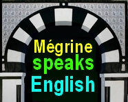 Megrine speaks English